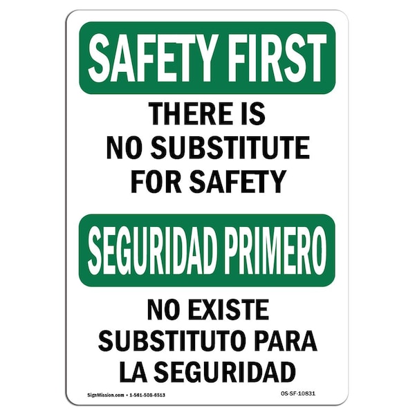OSHA Sign, No Substitute For Bilingual, 24in X 18in Rigid Plastic, 18" W, 24" L, Landscape